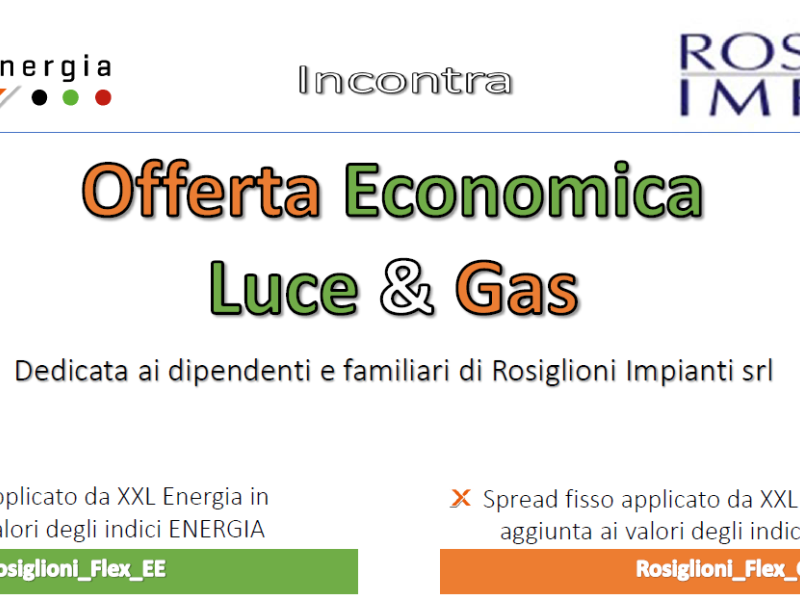 Collaborazione tra XXL ENERGIA e ROSIGLIONI IMPIANTI
